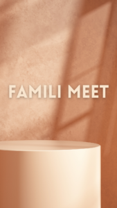 Famili Meet